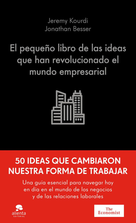 El pequeño libro de las ideas que han revolucionado el mundo empresarial