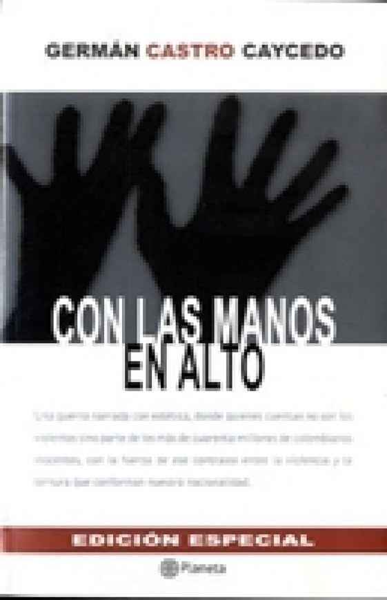 Con las manos en alto - Edicion Especial