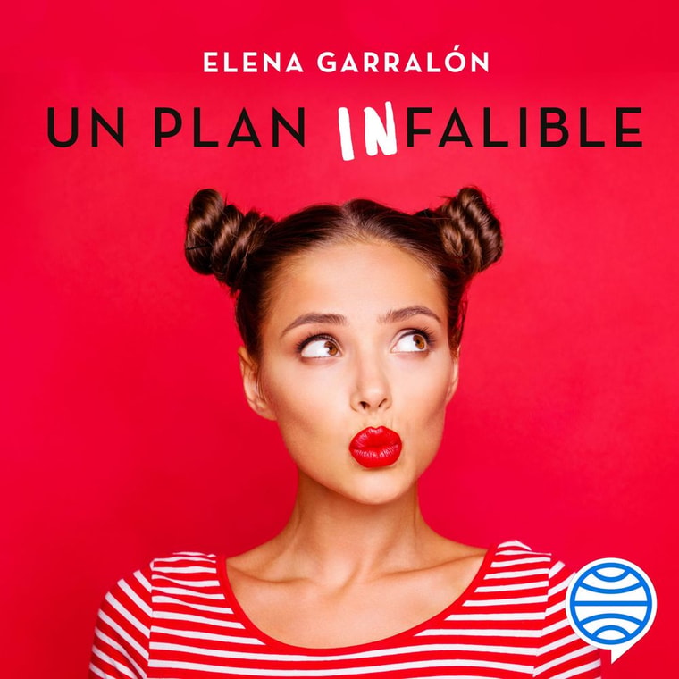 Un plan infalible