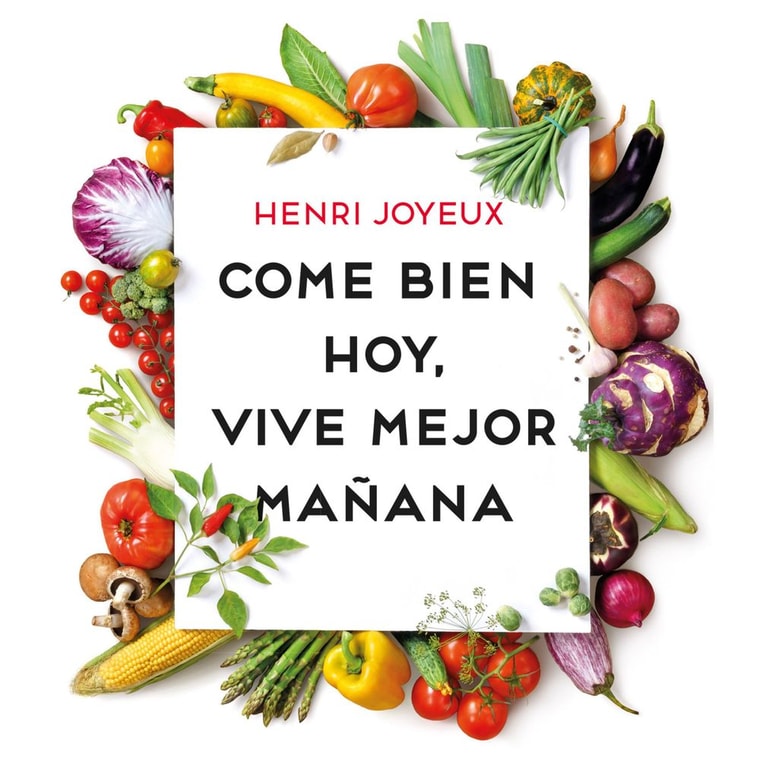 Come bien hoy, vive mejor mañana