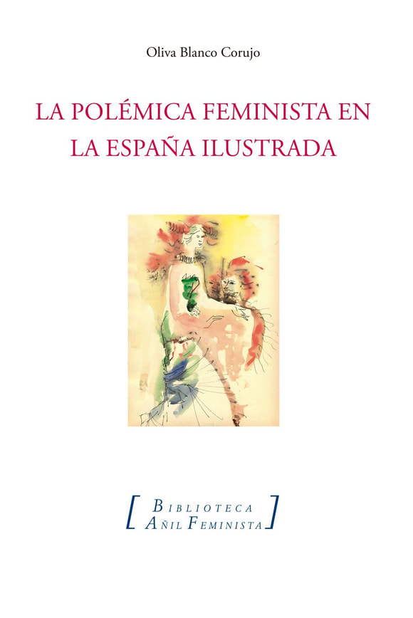 La polémica feminista en la España ilustrada