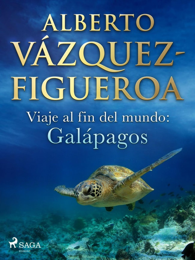 Viaje al fin del mundo: Galápagos