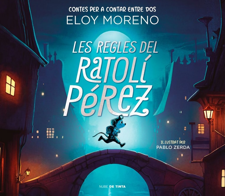 Les regles del Ratolí Pérez (Contes per a contar entre dos)