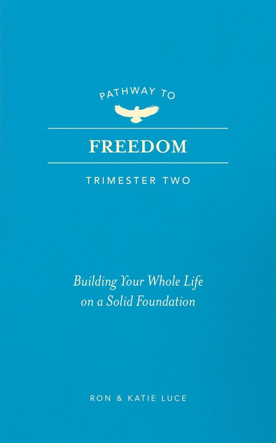 Pathway to Freedom (Trimester Two)