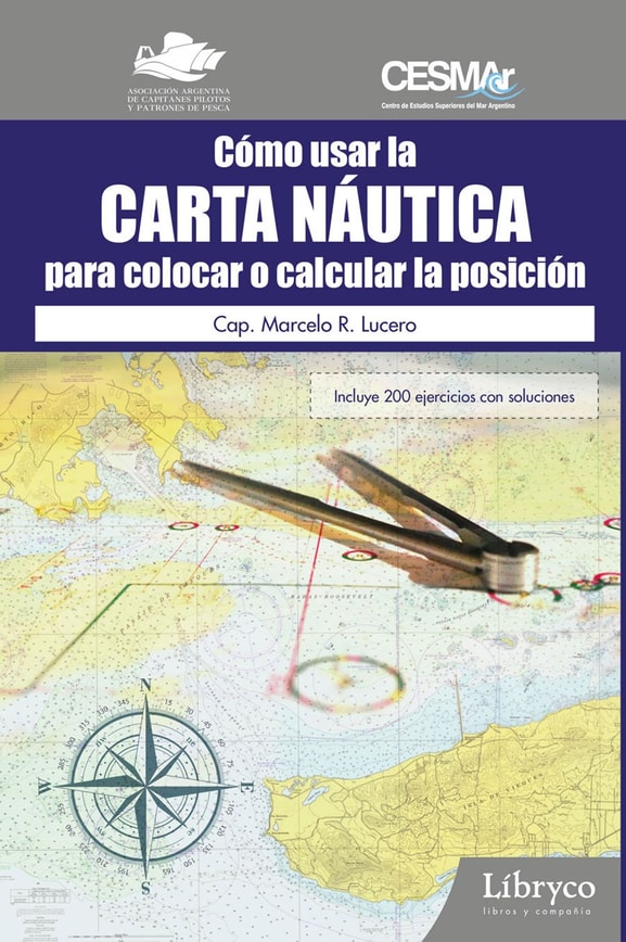 Cómo Usar La Carta Náutica Para Colocar O Calcular La Posición