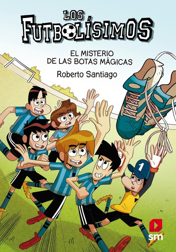 Los Futbolísimos 17. El misterio de las botas mágicas
