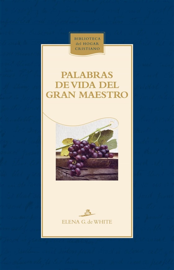 Palabras de vida del gran Maestro