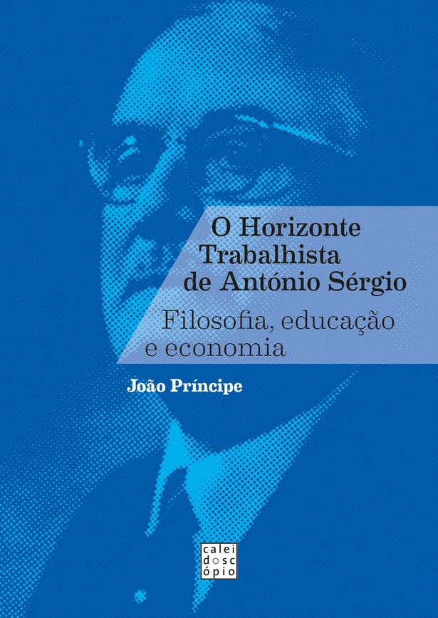 O Horizonte Trabalhista de António Sérgio
