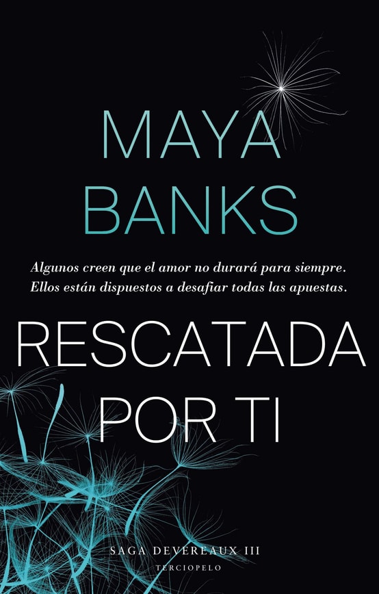 Rescatada por ti (Deveraux 3)