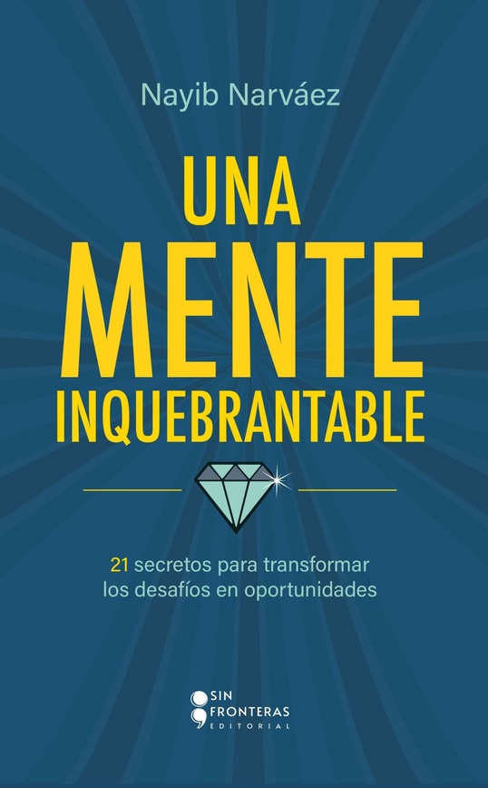 Una mente inquebrantable