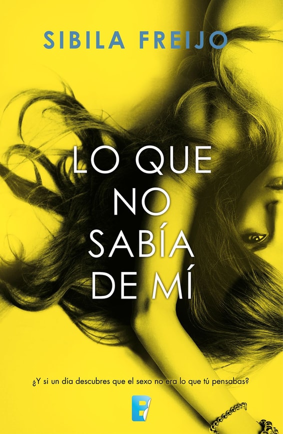Lo que no sabía de mí