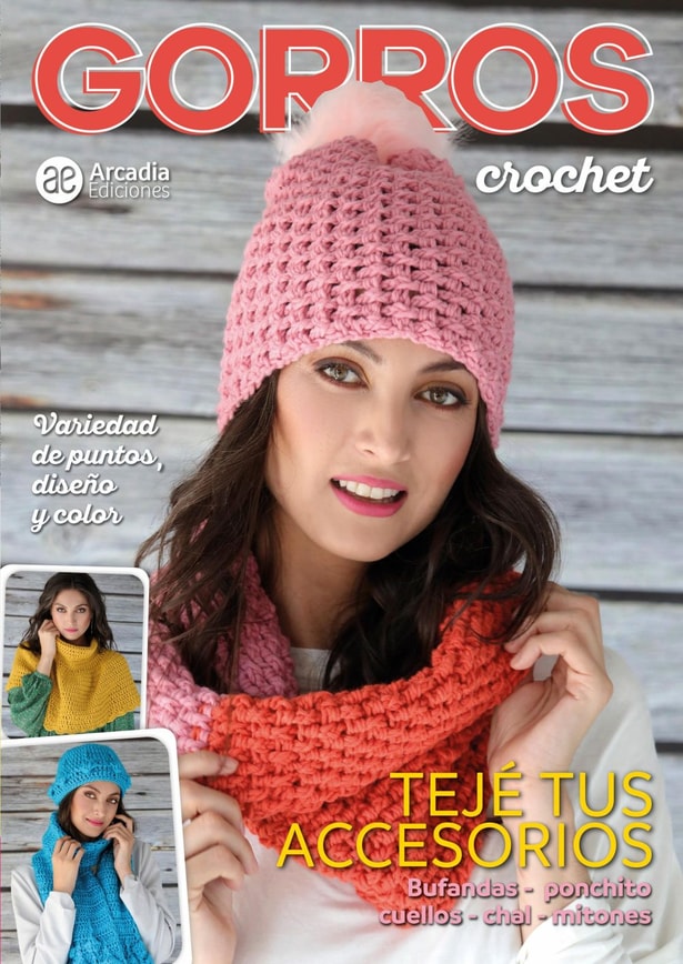 Gorros crochet. Tejé tus accesorios