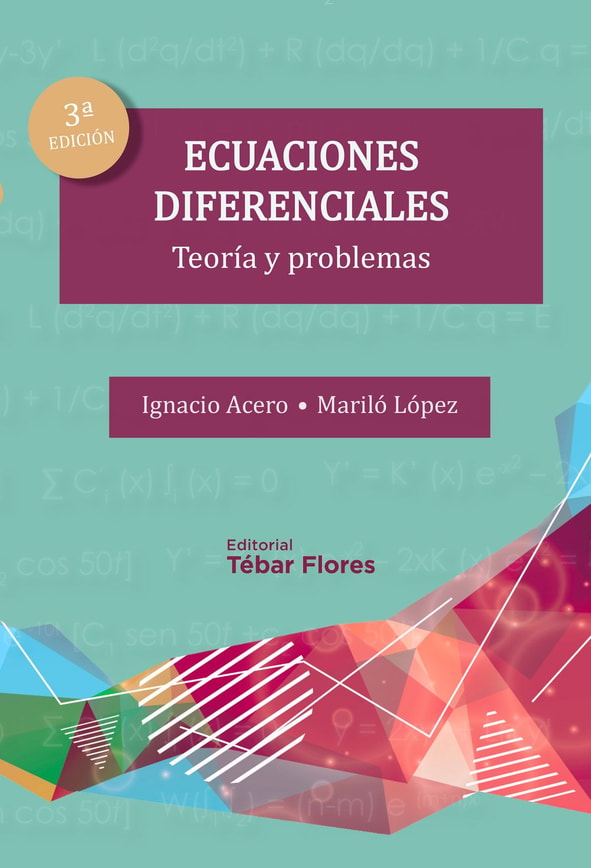Ecuaciones diferenciales. Teoría y problemas (3ª ed.)