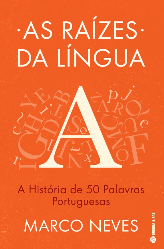 As Raízes da Língua
