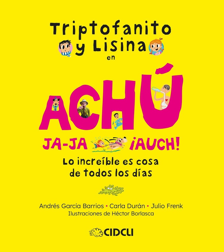 Triptofanito y Lisina en Achú ja-ja, ¡auch!