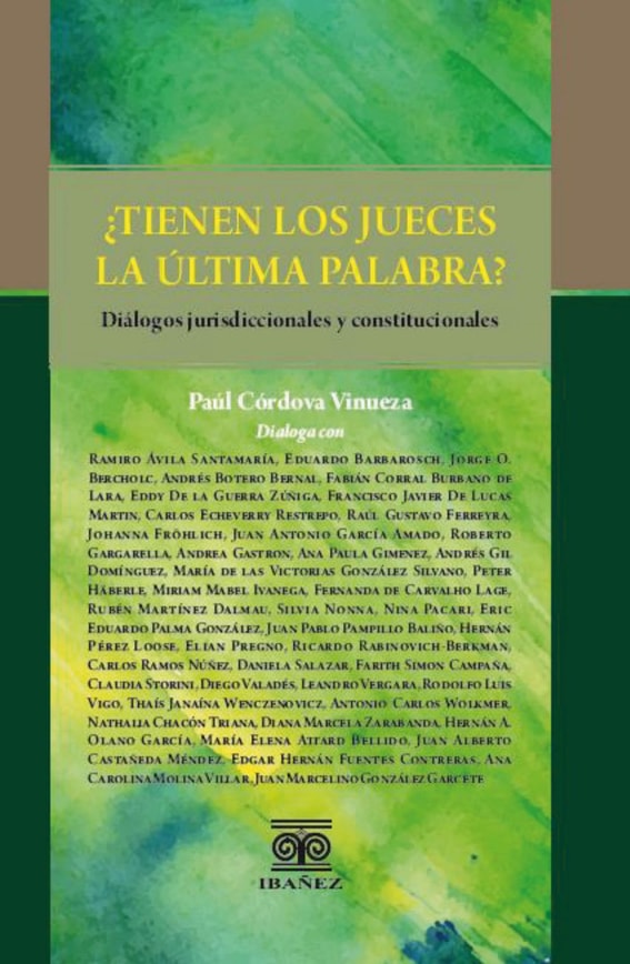 ¿Tienen los jueces la última palabra?