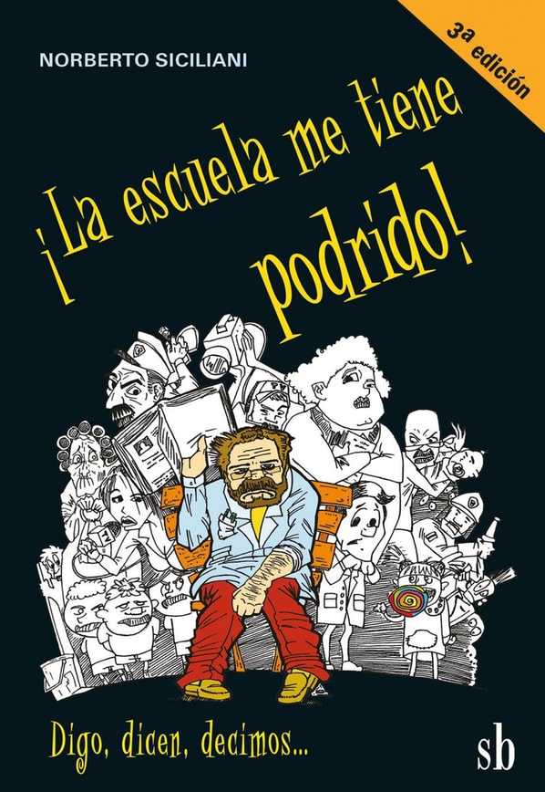 ¡La escuela me tiene podrido!