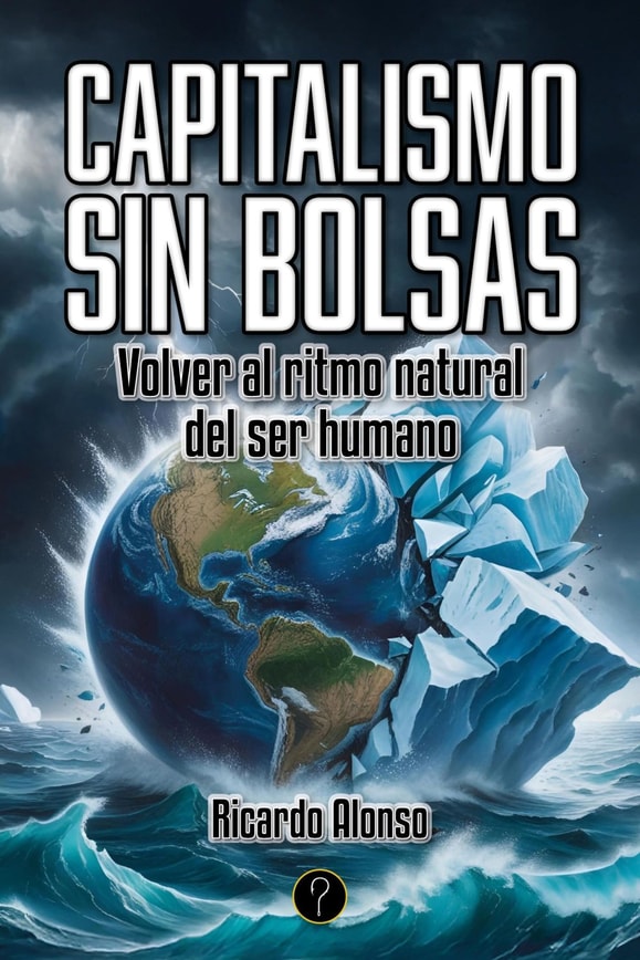 Capitalismo sin bolsas