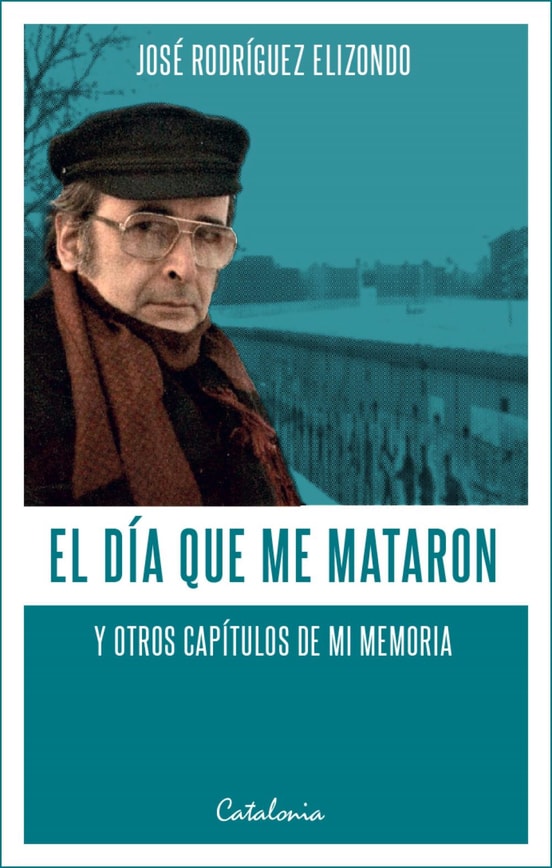 El día que me mataron