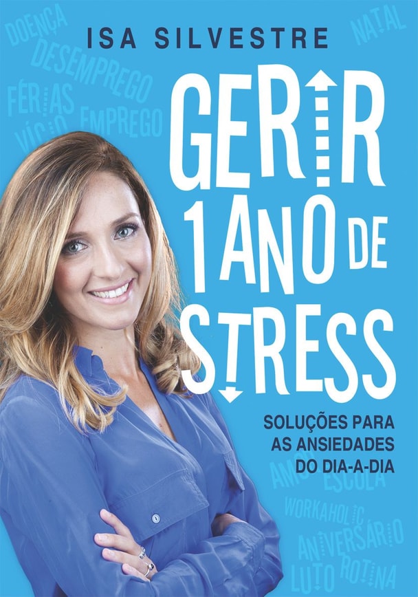 Gerir 1 ano de stress