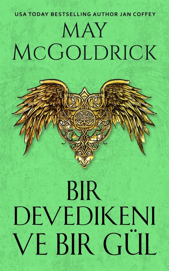 Bir Devedikeni ve Bir Gül