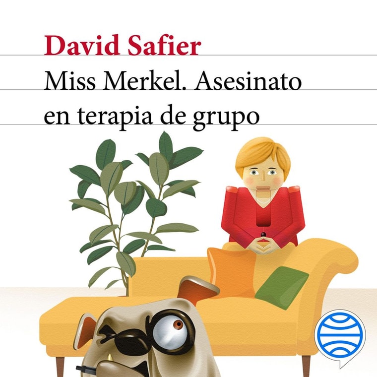 Miss Merkel. Asesinato en terapia de grupo