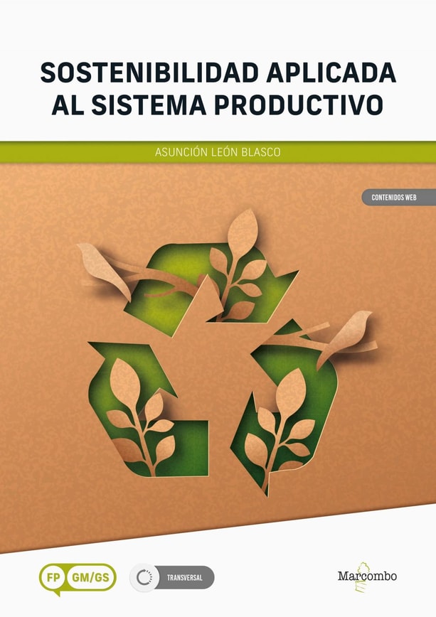 Sostenibilidad aplicada al sistema productivo