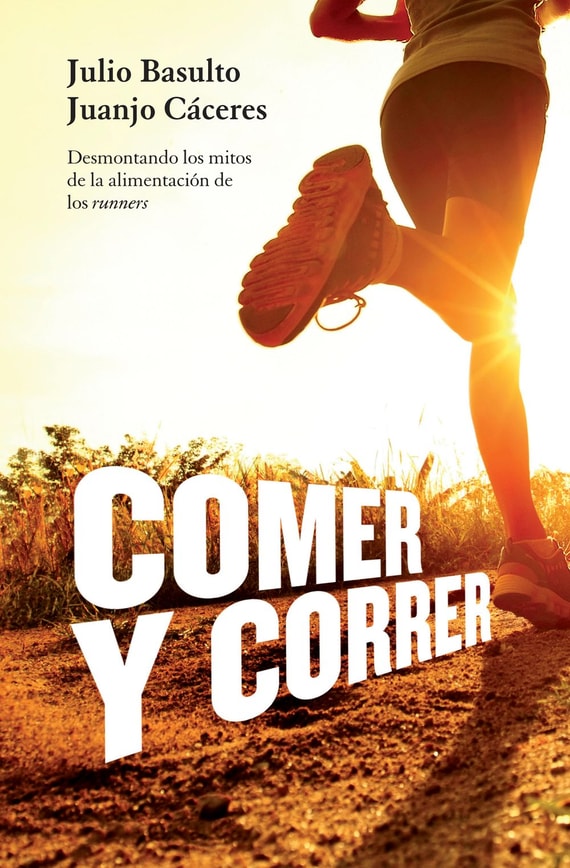 Comer y correr