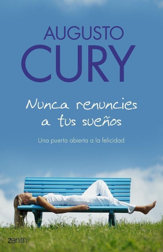 Nunca renuncies a tus sueños