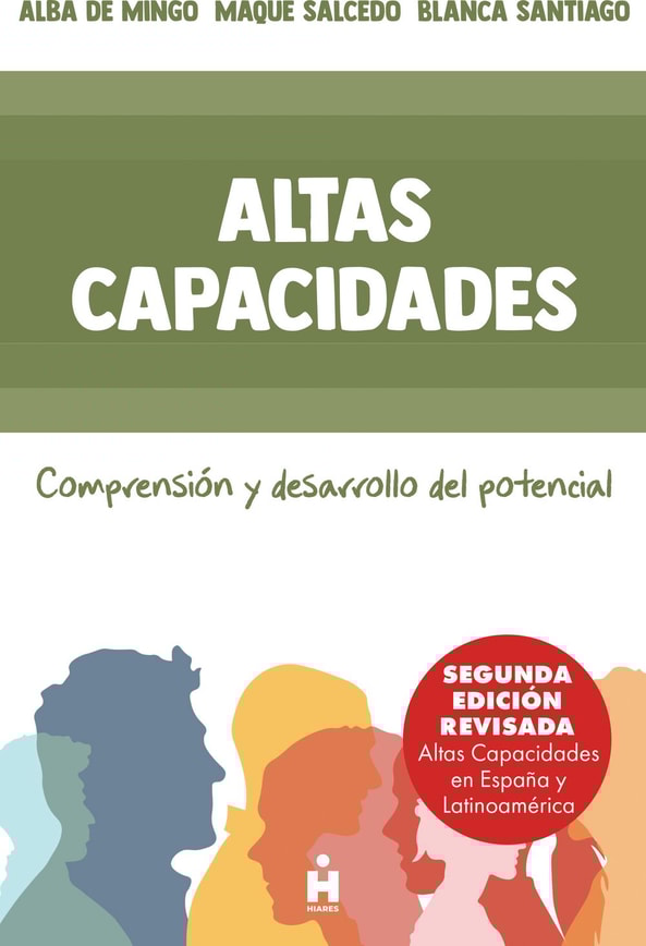 Altas Capacidades. Comprensión y desarrollo del potencial