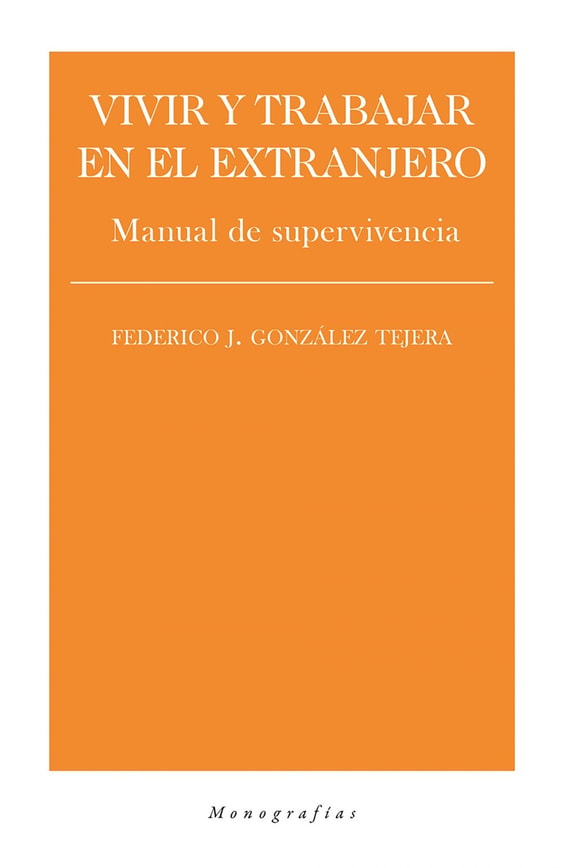 Vivir y trabajar en el extranjero