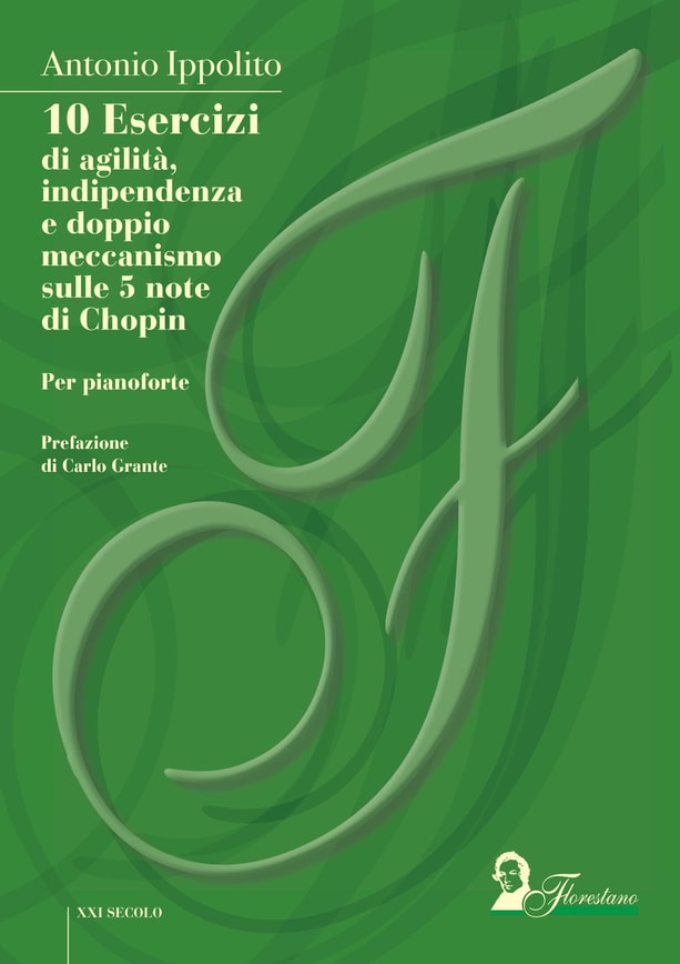 10 Esercizi di agilità, indipendenza e doppio meccanismo sulle 5 note di Chopin
