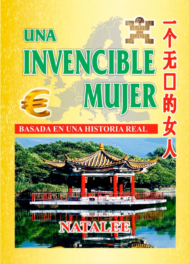 Una invencible mujer. Basada en una historia real