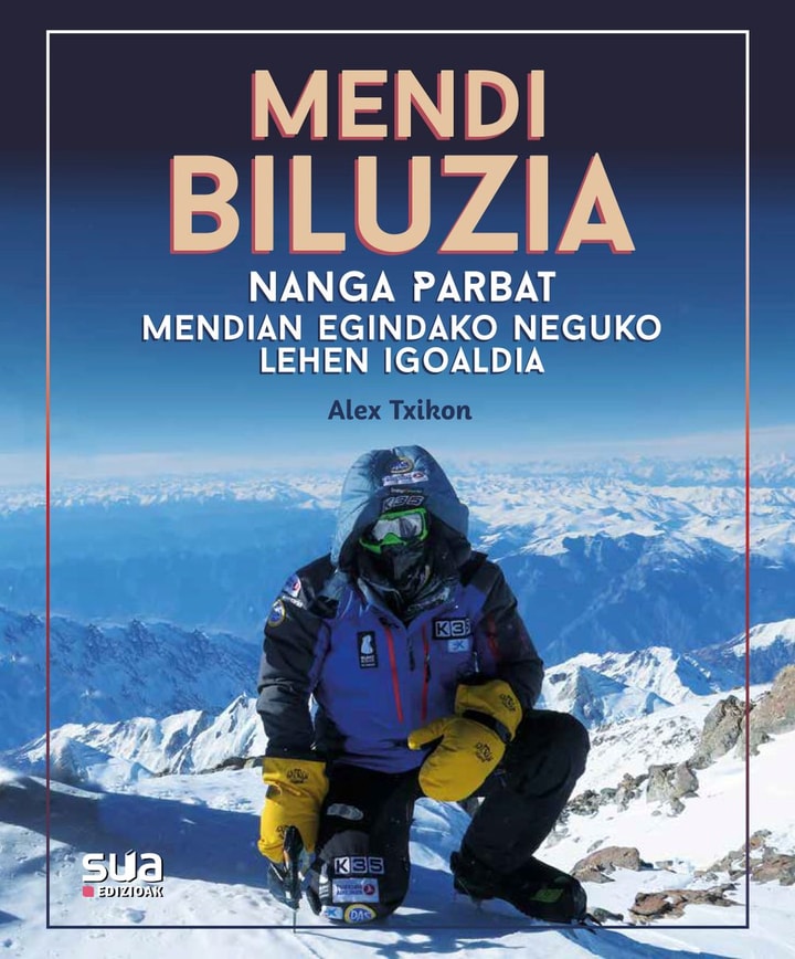 Mendia biluzia - Nanga Parbat mendian egindako neguko lehen igoaldia