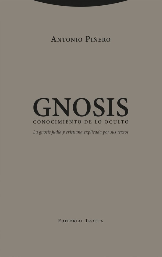 Gnosis. Conocimiento de lo oculto
