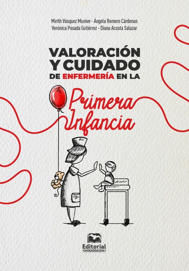 Valoración y cuidado de enfermería en la primera infancia
