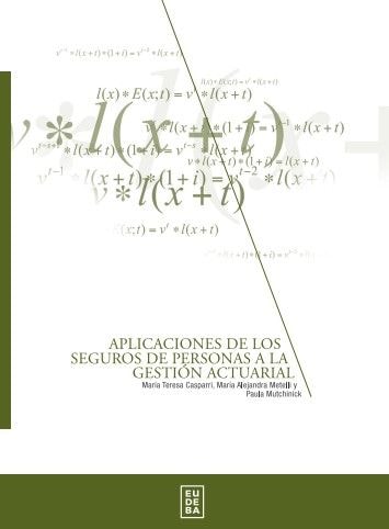 Aplicaciones de los seguros de personas a la gestión actuarial