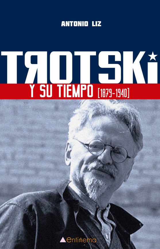 Trotski y su tiempo (1879-1940).