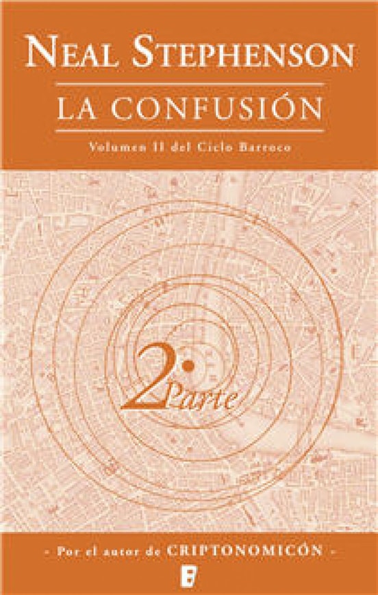 La confusión (El Ciclo Barroco 2)