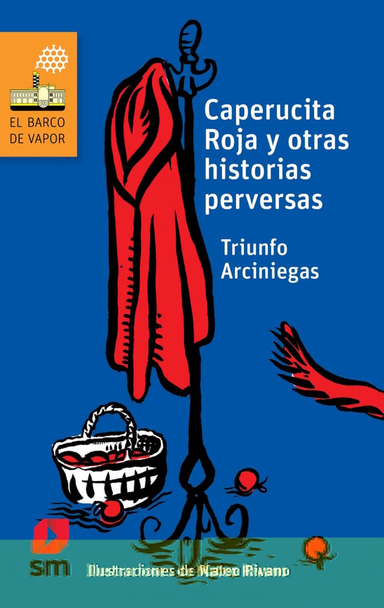 Caperucita Roja y otras historias perversas