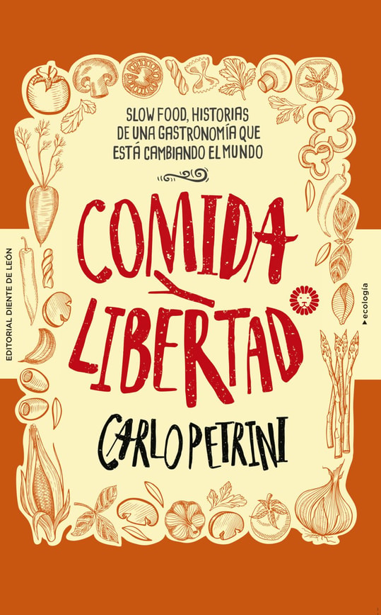 Comida y libertad