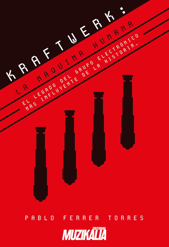 Kraftwerk: La máquina humana