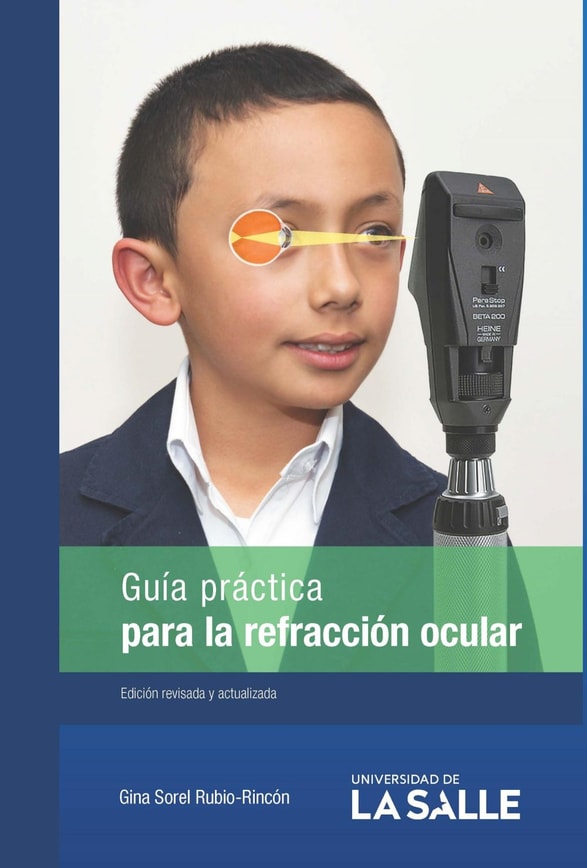 Guía práctica para la refracción ocular