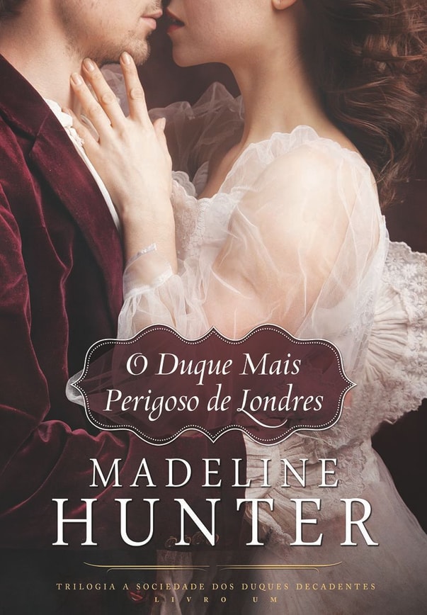 O Duque Mais Perigoso de Londres