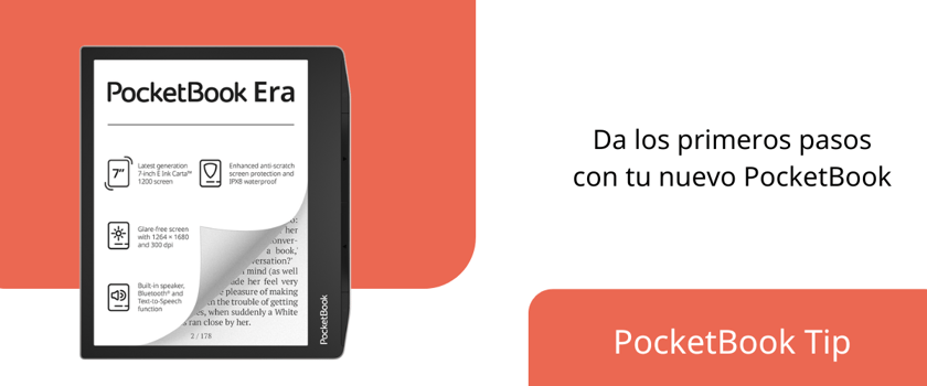 Da los primeros pasos con tu nuevo PocketBook