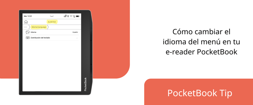 Cómo cambiar el idioma del menú en tu e-reader PocketBook