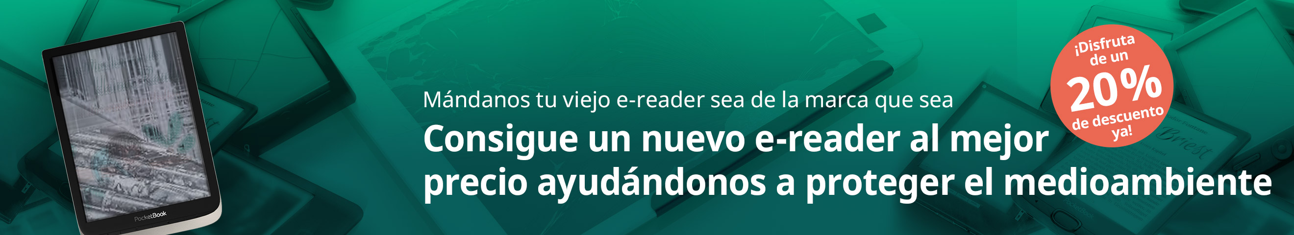 Campaña de un 20% de descuento a las personas que manden un e-reader antiguo para su reciclaje
