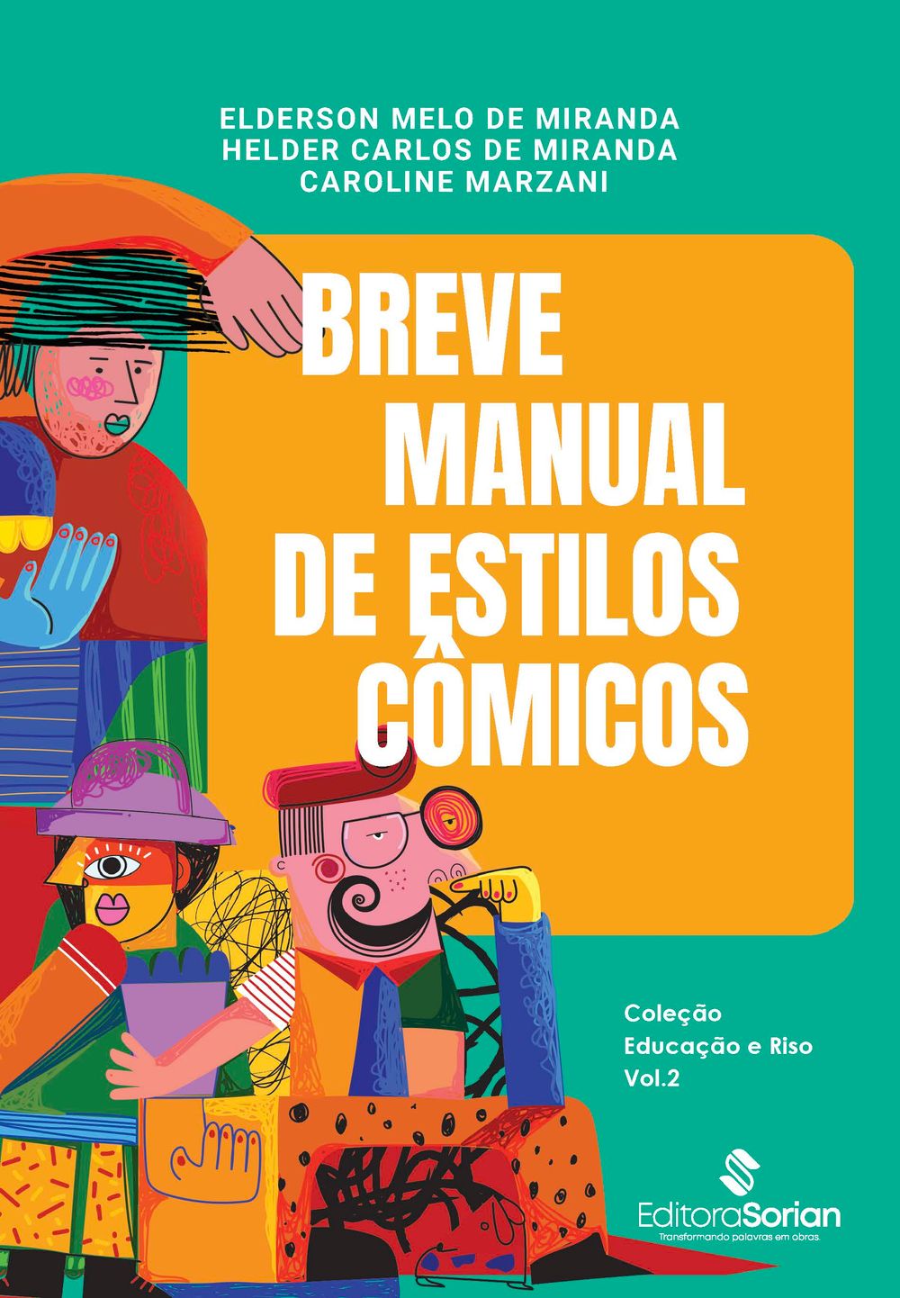 Breve manual de estilos cômicos