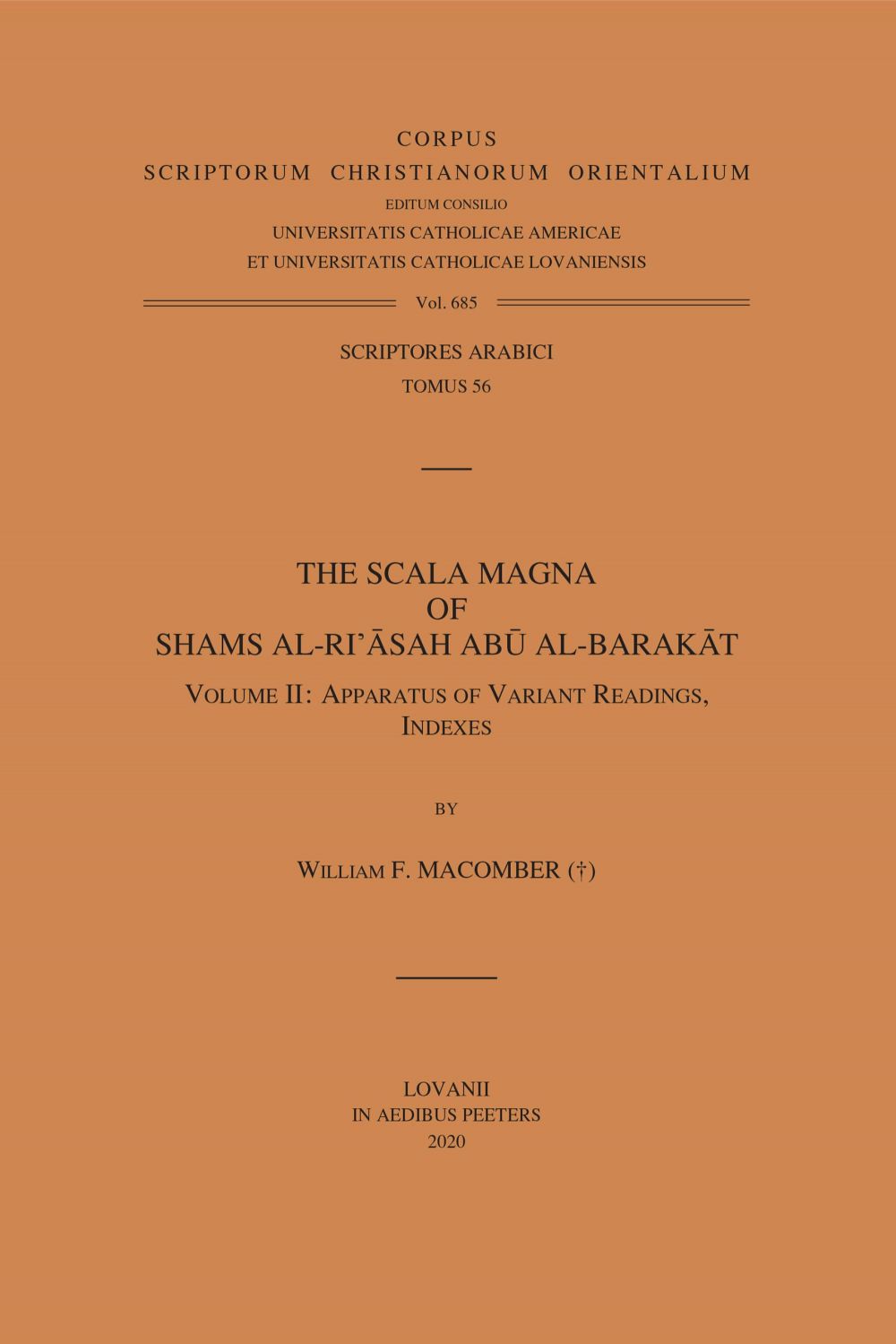 The Scala Magna of Shams al-Ri'asah Abu al-Barakat. Volume II