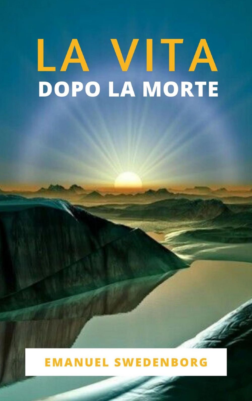 La Vita dopo la Morte
